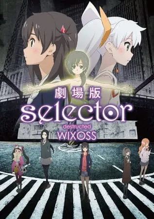 Аниме Селектор: Разрушение «WIXOSS» постер